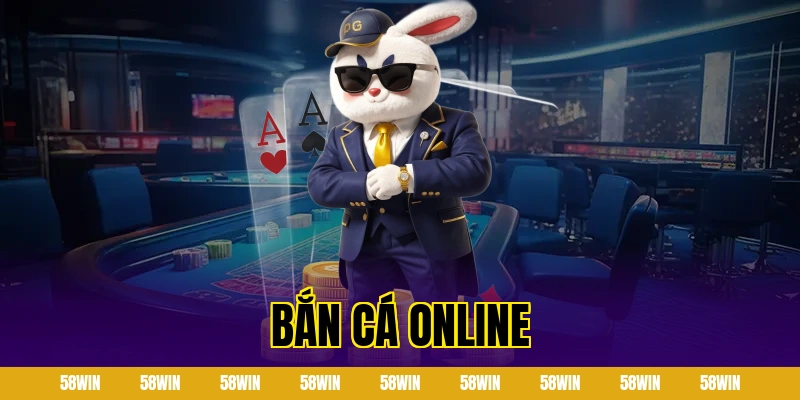 Bắn cá online – Khám phá đại dương ảo cùng 58win